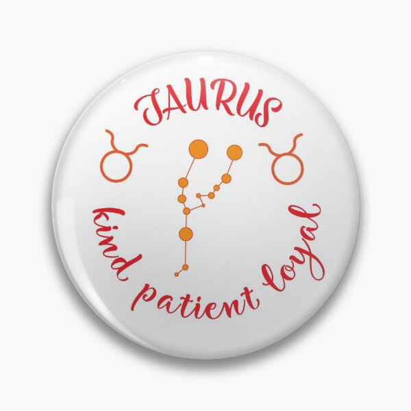 Item preview, Taurus Kind Patient Loyal designed and sold by MikaelSh.