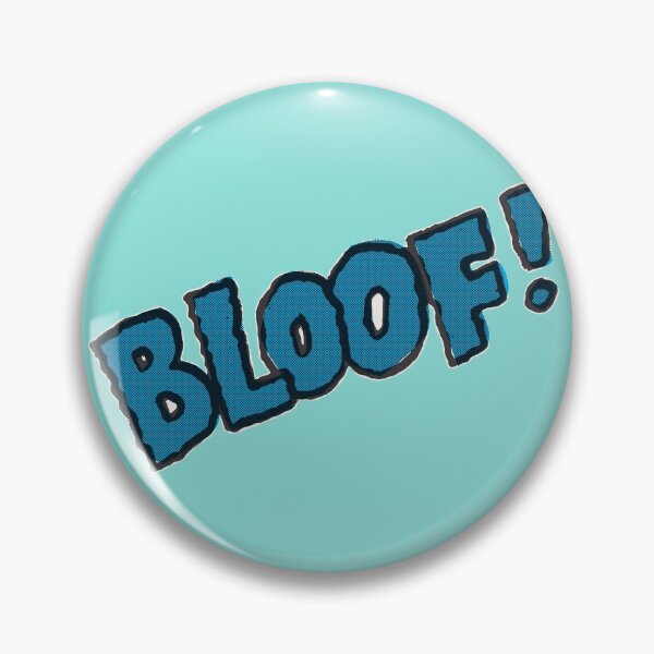 Item preview, BLOOF! designed and sold by MStyborski.