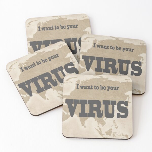 Item preview, I want to be your virus designed and sold by ZenZoom.