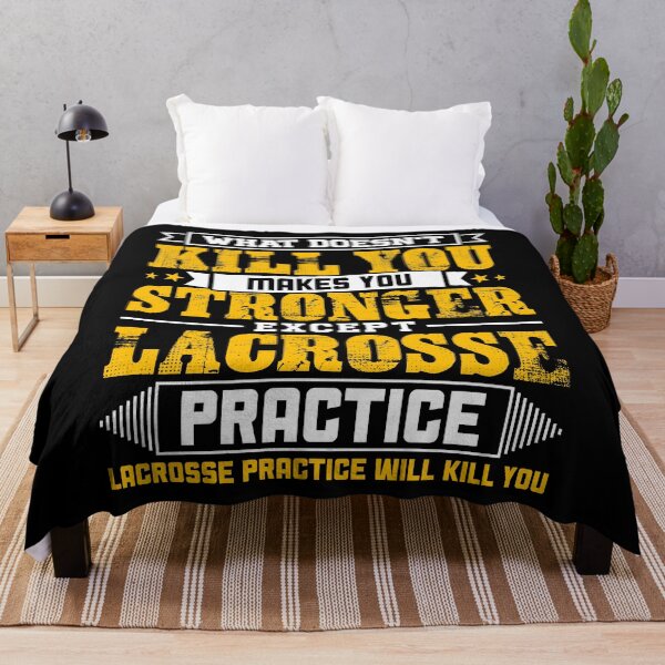 Item preview, Doesnt Kill You Except Lacrosse Practice Player Coach Shirt designed and sold by Orange Pieces.