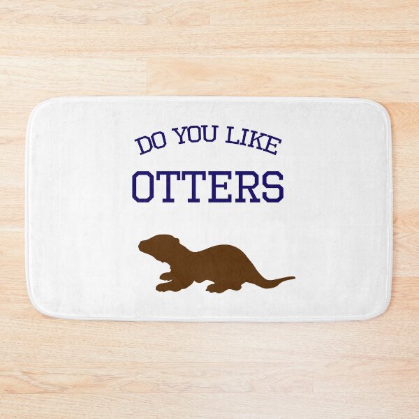 Item preview, Do you like otters? designed and sold by jezkemp.