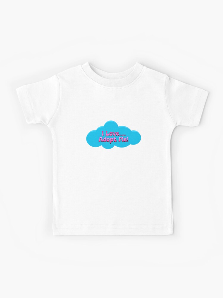 I Love Roblox Adopt Me Kids T Shirt By T Shirt Designs Redbubble - roblox neon pink greeting card by t shirt designs redbubble