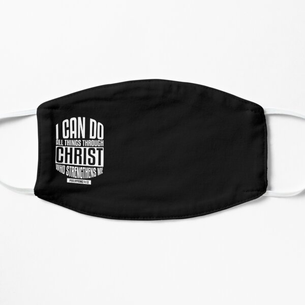 Bible Verse I can do all things through Christ Philippians 4:13 Flat Mask