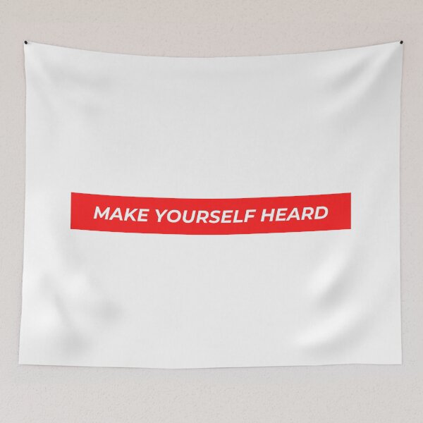 Item preview, Make Yourself Heard designed and sold by jpremiumdesigns.