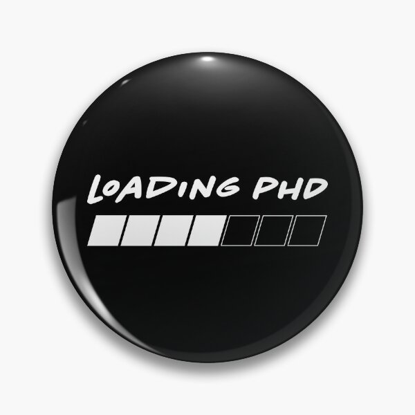 Item preview, Loading PhD - for PhD Students designed and sold by Magda Hanak.