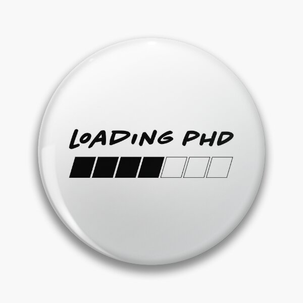 Item preview, Loading PhD - Progress Bar designed and sold by Magda Hanak.