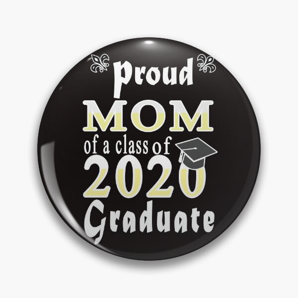 Item preview,   PROUD MOM OF A CLASS OF  2020 GRADUAT designed and sold by Sobhy Elkhawaga.