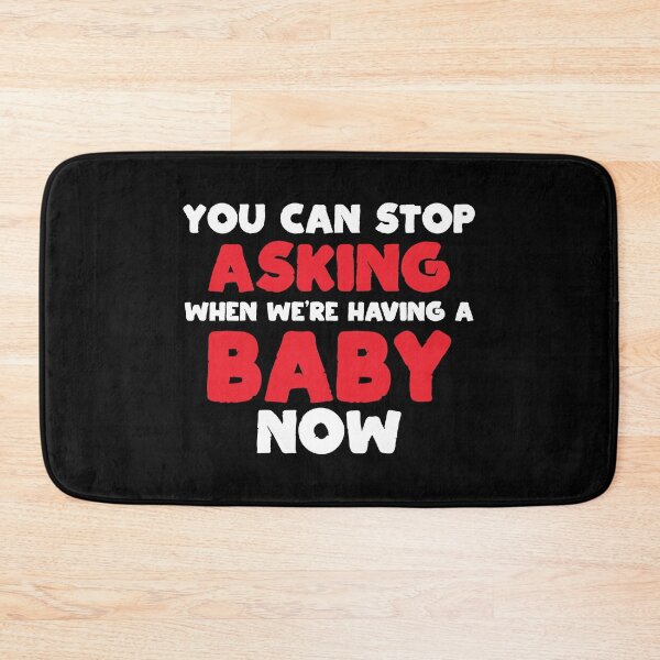 Item preview, You Can Stop Asking Baby Now Pregnancy Gift designed and sold by haselshirt.