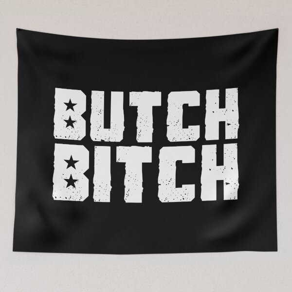 Item preview, Butch Bitch designed and sold by lazarusheart.