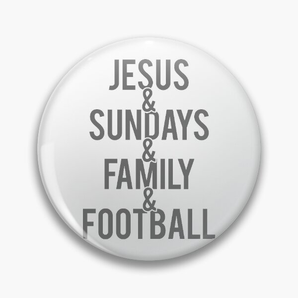 Item preview, Jesus & Sundays & Family & Football designed and sold by KA DESIGNS.