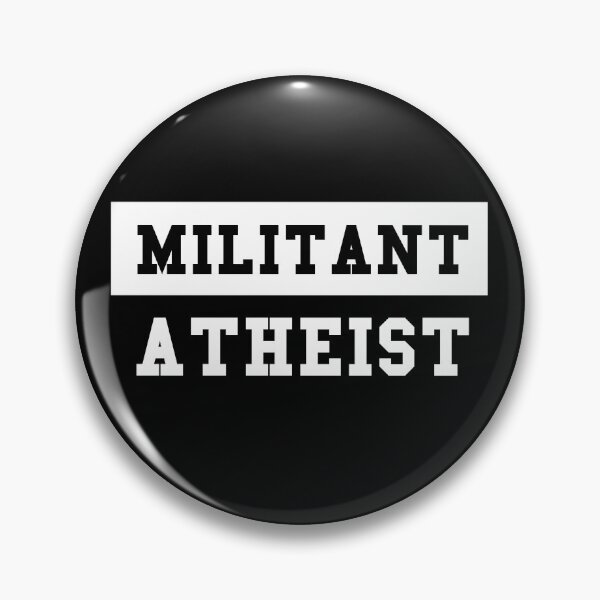 Item preview, Militant Atheist designed and sold by artpirate.
