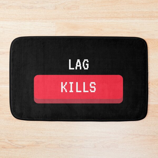 Item preview, Lag Kills designed and sold by jpremiumdesigns.