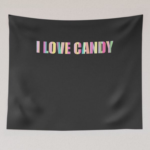Item preview, I Love Candy designed and sold by HiddenStar02.