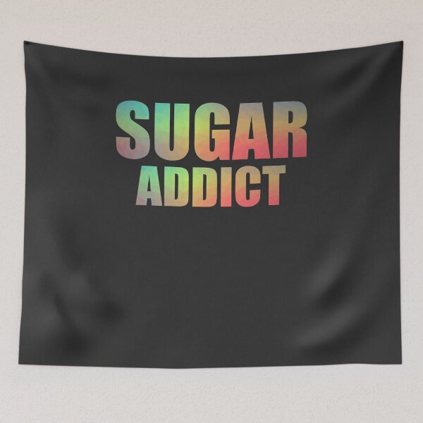 Item preview, Sugar Addict designed and sold by HiddenStar02.