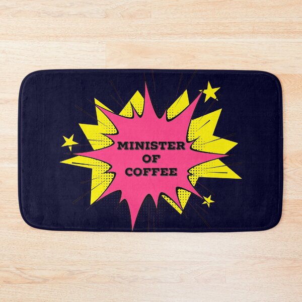 Artikelvorschau, Minister für Kaffee entworfen und verkauft von madtoyman.
