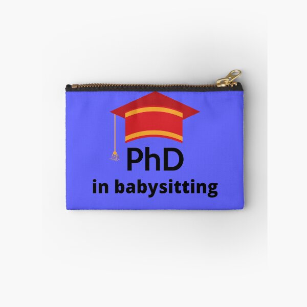 Item preview, PhD in Babysitting - Best Funny Nanny Gift | BabySitter designed and sold by sviatos.