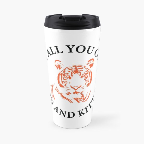 Hey all you cool cats and kittens 2 Travel Mug