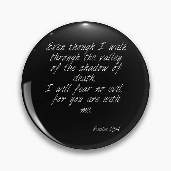 Item preview, Inspiring Bible verse, Psalm 23:4 designed and sold by AlohaWave.