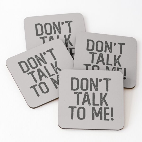 Item preview, Don't Talk To Me Sassy Sarcastic Funny Quote Salty Humor designed and sold by alenaz.