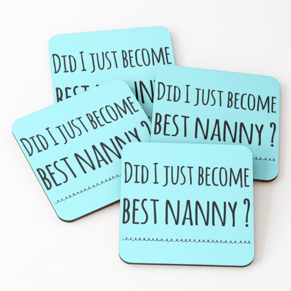 Item preview, Did I Just Become Best Nanny - Best Funny Nanny Gift | For BabySitter designed and sold by sviatos.