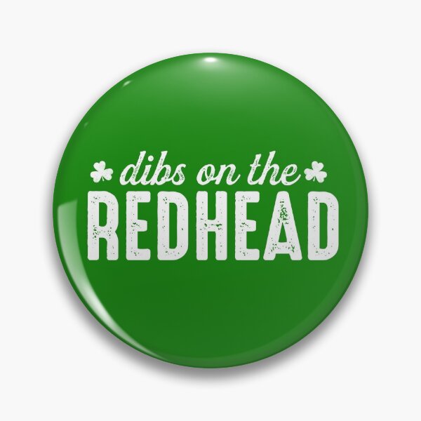 Artikelvorschau, Dibs On The Redhead Lustiges irisches Ingwer-Team St. Patricks Day Lucky Shamrock Redhead Orange Hair Humor Quote entworfen und verkauft von alenaz.