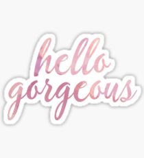 Hello Gorgeous in Pink Watercolor Sticker