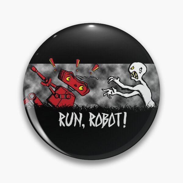 Item preview, Run, Robot! designed and sold by BradleySMP.