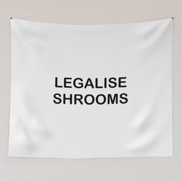 Item preview, Legalise Shrooms designed and sold by EbtsOby.