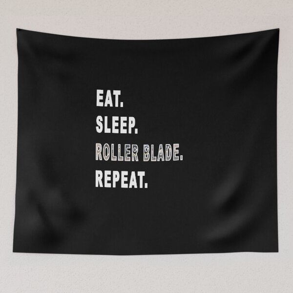 Item preview, Eat. Sleep. Roller Blade. Repeat. designed and sold by iamhewho.