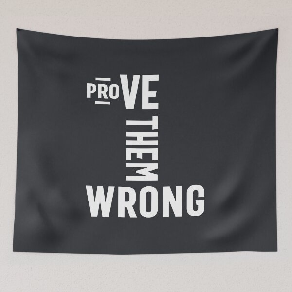 Item preview, Prove Them Wrong - Motivational Gift designed and sold by cidolopez.