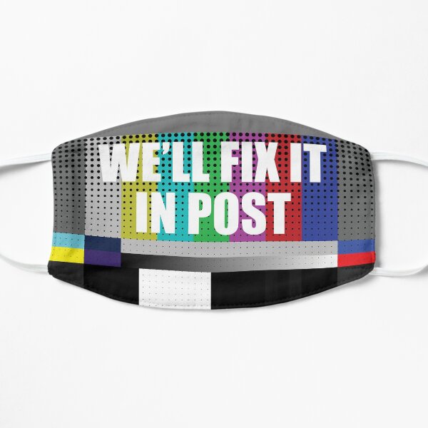 Cinematographer, Filmmaker, Film Crew Design - We'll Fix it in Post Mask