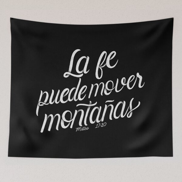Item preview, La fe puede mover montañas. Mateo 17:20 - Spanish Bible Verse - Black Background designed and sold by GraphicsbyNel.