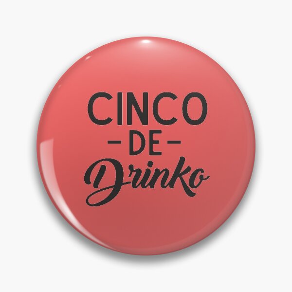 Item preview, Cinco de Drinko Funny Mexican Party Cinco De Mayo Holiday Gift designed and sold by alenaz.