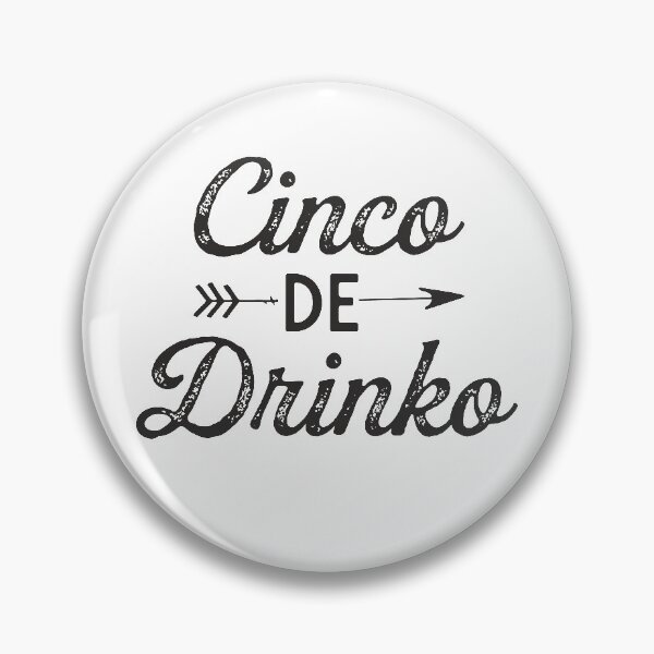 Item preview, Cinco de Drinko Funny Cinco De Mayo Day Celebration  designed and sold by alenaz.