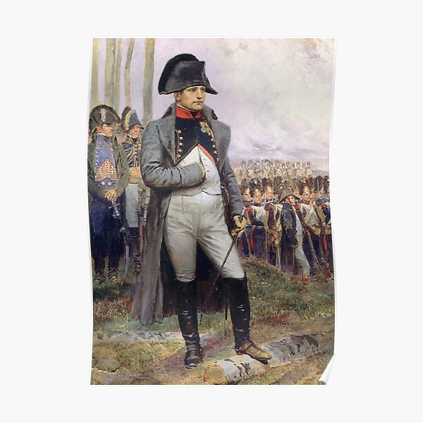 Napoleon. Represented in his Colonel uniform of the Chasseur à Cheval of the Imperial Guard. Poster