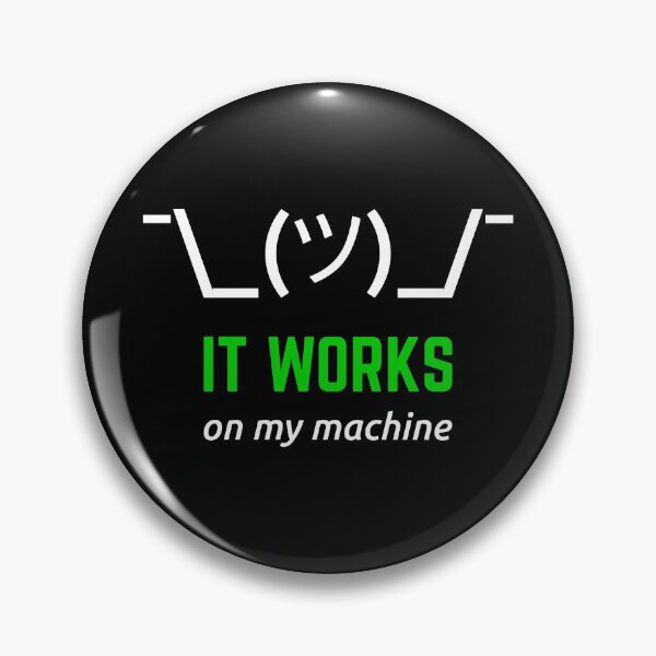 Item preview, It Works On My Machine Funny Programmer Design White/Green designed and sold by geeksta.