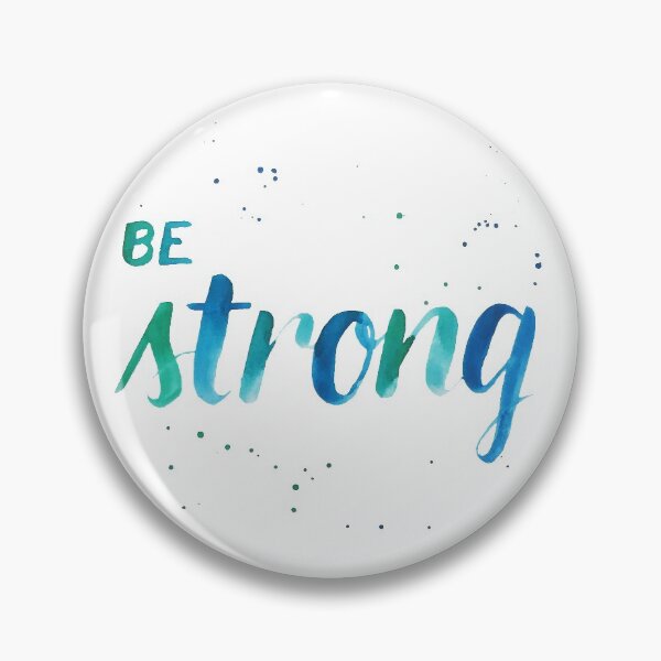 Item preview, Be strong designed and sold by acrylicsandink.