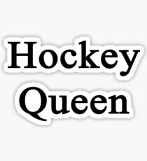 Hockey Queen Sticker