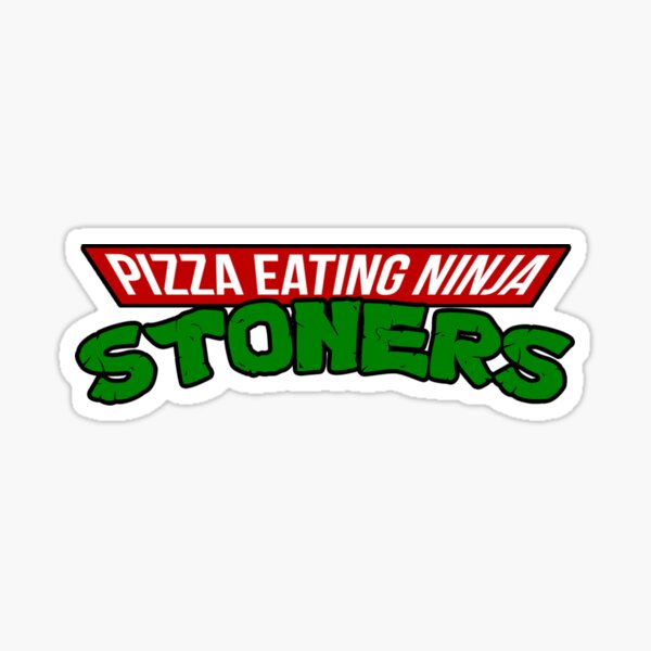 Item preview, Pizza essen Ninja Stoner designed and sold by StrainSpot.