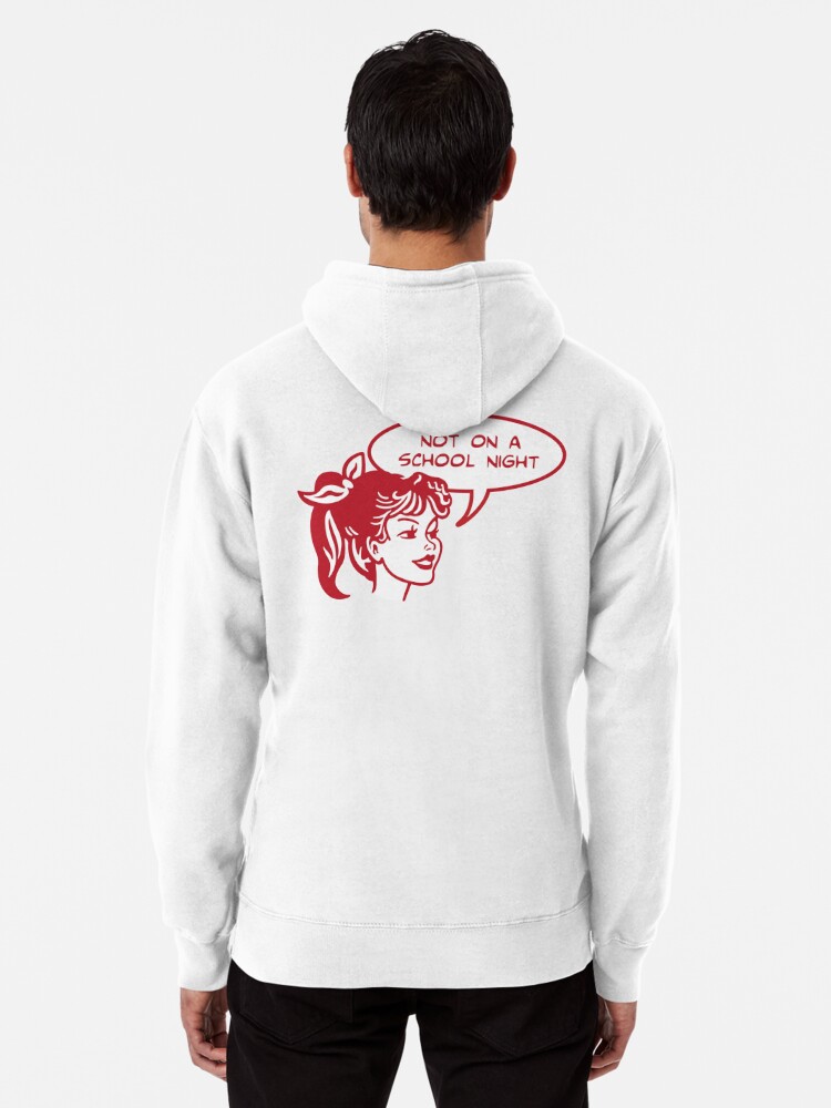 Not on a sale school night hoodie