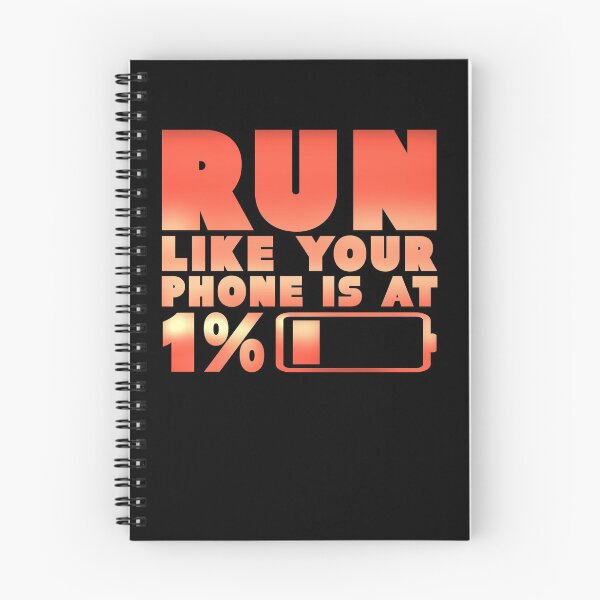 Item preview, Run Like Your Phone is at 1% Funny Running designed and sold by LostLatticework.