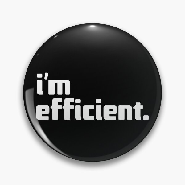 Item preview, i'm efficient designed and sold by Andy Mako.
