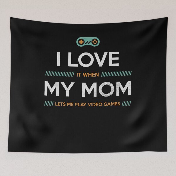 Item preview, I love it when my mom lets me gamble designed and sold by ChrisFeil.