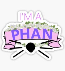 I'm a Phan Sticker
