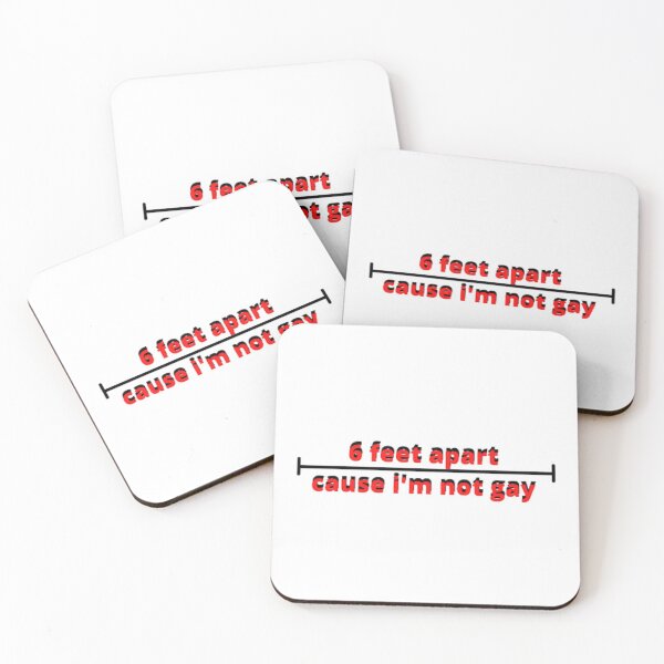 Item preview, 6 feet apart cause i'm not gay designed and sold by Noras-Designs.