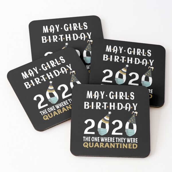 Item preview, May Girls 2020 The One Where They Were Funny Birthday Quarantined designed and sold by AnimaLovers.