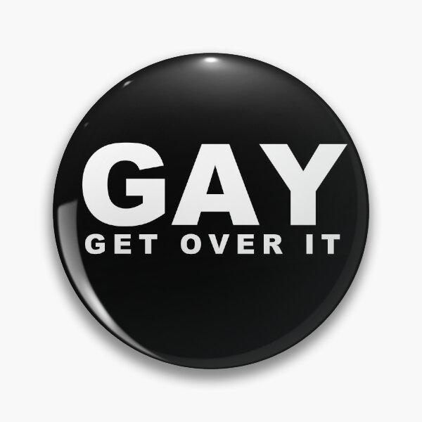 Item preview, GAY Get Over It designed and sold by gayhedonist.