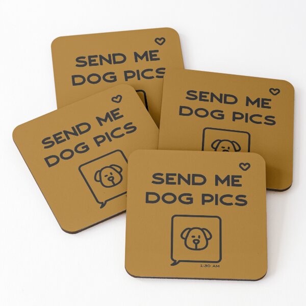 Item preview, Send me Dog Pics designed and sold by Inspire Creativity.