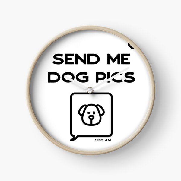 Item preview, Send me Dog Pics designed and sold by Inspire Creativity.