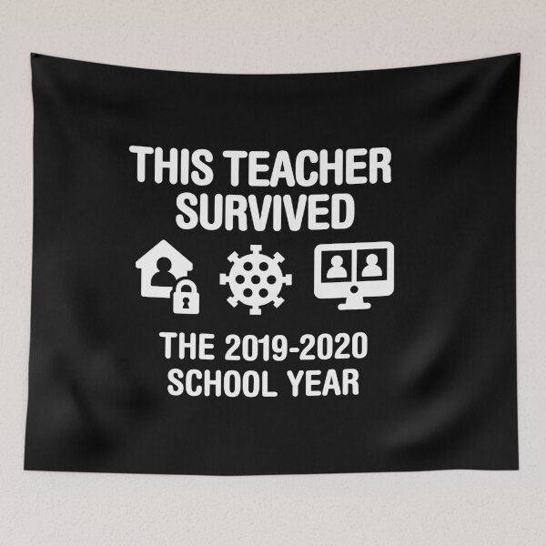 Item preview, This teacher survived the 2019 - 2020 school year  designed and sold by LaundryFactory.